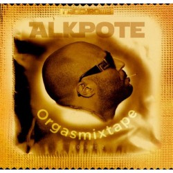 Alkpote "Orgasmixtape Vol 2" CD Plexi