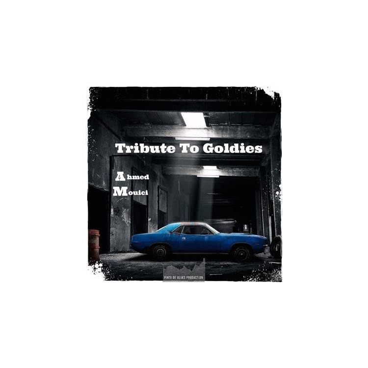 Ahmed mouici "Tribute to goldies" CD Digipack