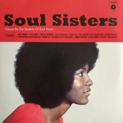 Soul Sisters "Classics by The Queens Of Soul Music" Vinyle