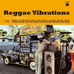 Reggae Vibrations "Classics By The Reggae Masters" Vinyle