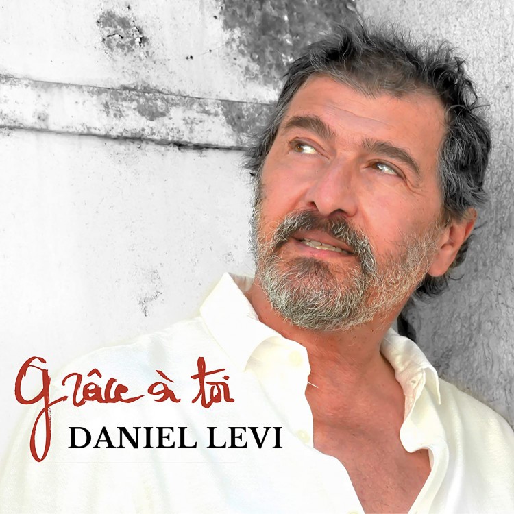 Daniel Levi "Grâce à Toi" CD Digipack