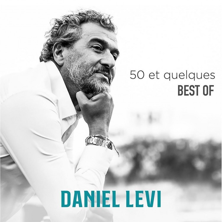 Daniel Levi "50 et Quelques" [Best of] Double CD digipack
