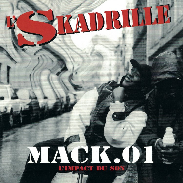 L' Skadrille "L'impact du son : Mack. 01" cd