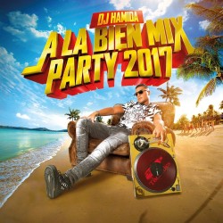 Dj Hamida "A la bien mix party 2017" CD plexi