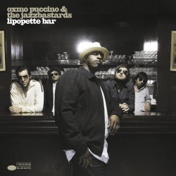 Oxmo puccino & The jazz bastards "Lipopette bar" CD digipack