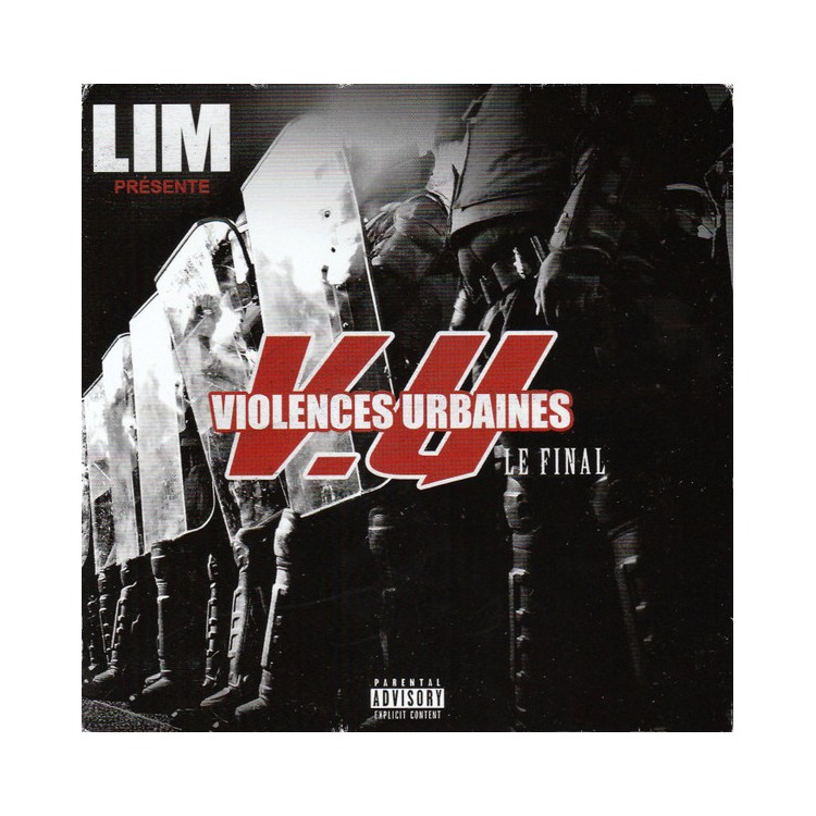 LIM "Violences urbaines : le final" CD plexi