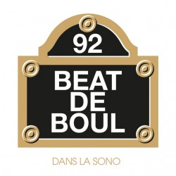 Beat de Boul 92 "Dans la sono" Vinyle