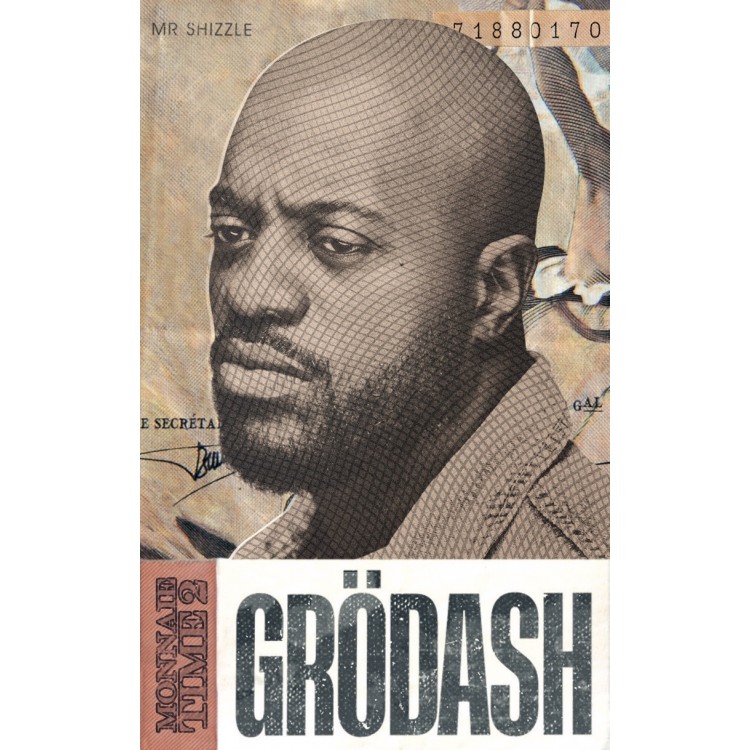 Grödash "Monnaie time 2" Cassette Audio tirage limité 50 exemplaires