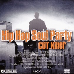 Cut Killer "Hip Hop Soul Party" Double CD Plexi