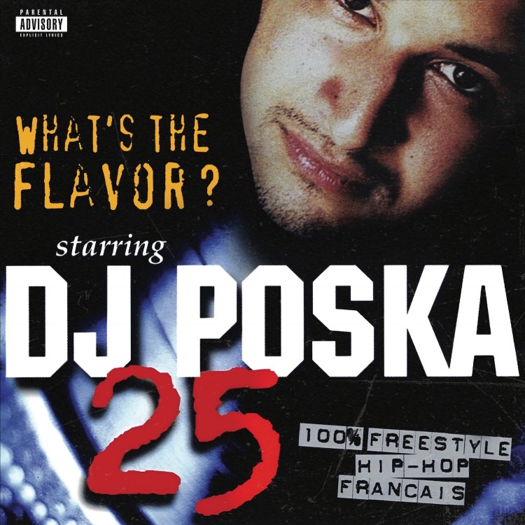 Précommande Dj Poska " What's the Flavor ? 25 " Double vinyle numéroté de 1/300 ex