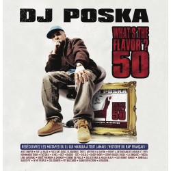 Précommande Dj Poska " What's the Flavor ? 50 " Triple vinyle numéroté de 1/300 ex