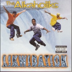 Tha Alkaholiks "Likwidation" Double vinyle