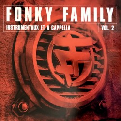 Fonky Family "Instrumentaux et A capella volume 2" Double vinyle