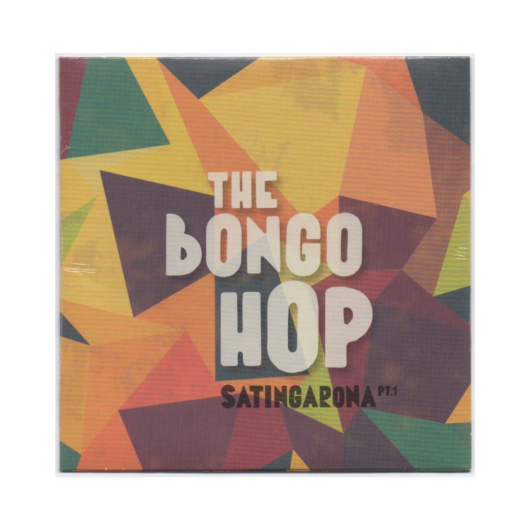 The Bongo Hop "Satingarona pt.1" Vinyle couleur Disquaire day