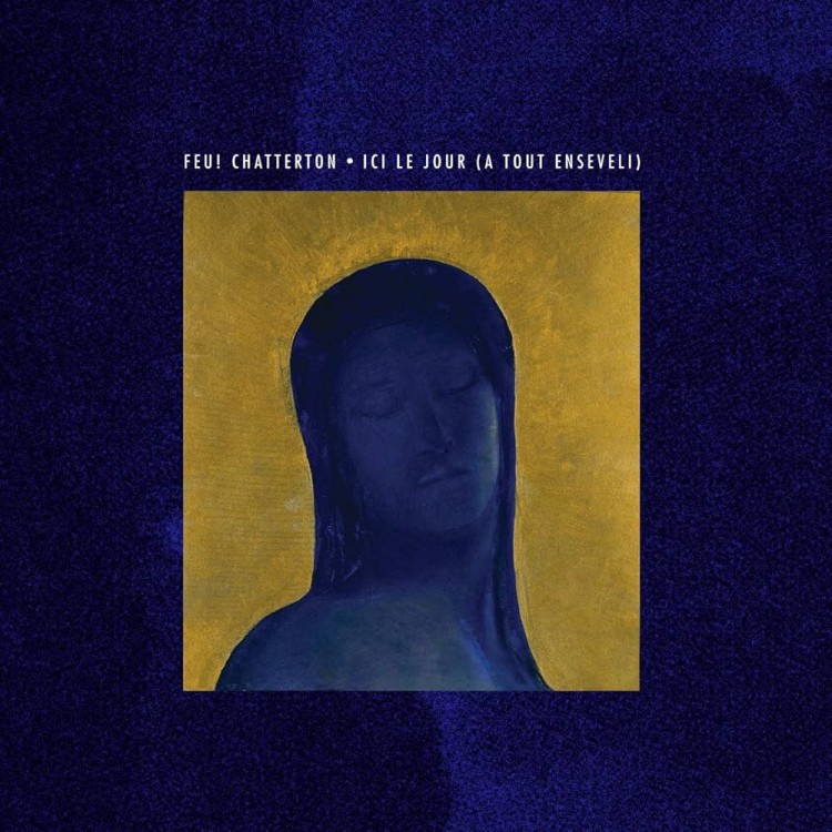 Feu! Chatterton "Ici le jour (a tout enseveli)" Double Vinyle