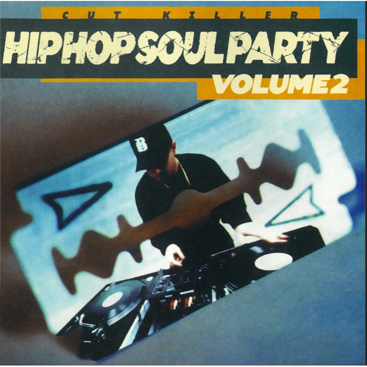 Dj Cut Killer "Hip-hop soul party vol 2"  Quadruple Vinyle