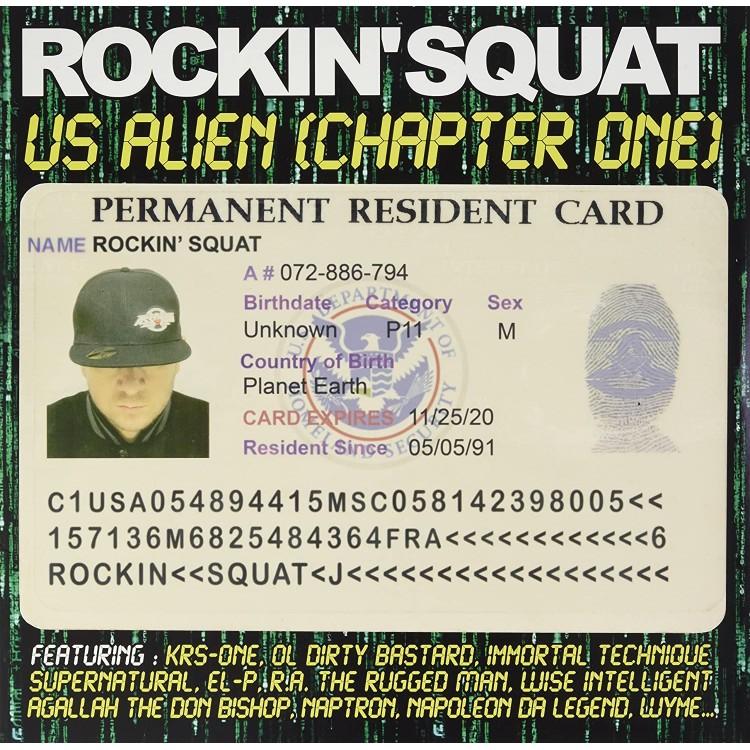Rockin' Squat "Us alien (chapter one)" Double vinyle