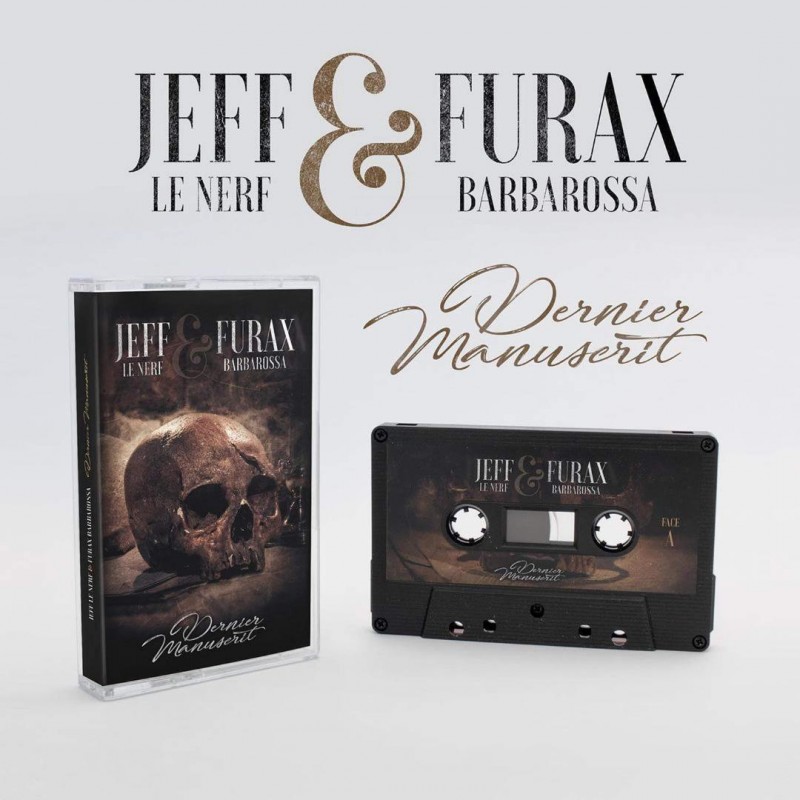 Jeff Le Nerf x Furax Barbarossa "Dernier Manuscrit" Cassette collector [Limitée 100 exemplaires]