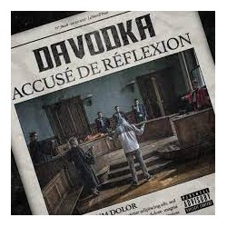 Davodka "Accusé de réflexion" CD Plexi