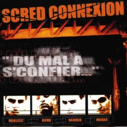 Scred Connexion "Du mal a s'confier..." Double Vinyle