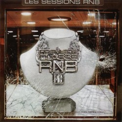 Première classe R'n'B "Les sessions R'n'B" CD Plexi