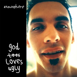 Atmosphere "God Loves Ugly" Double Vinyle Gatefold