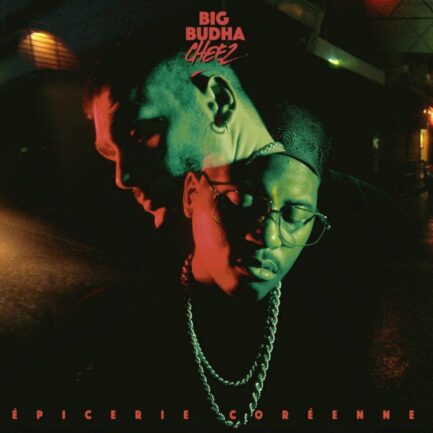 Big Budha Cheez "Epicerie Coréenne" Double Vinyle