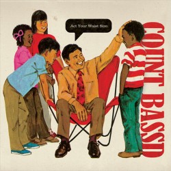 Count BassD "Act Your Waist Size" Double Vinyle