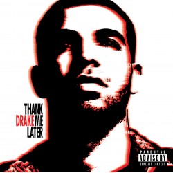 Drake "Thank Me Later" CD Plexi