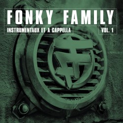 Fonky Family Instrumentaux Et A Capella Vol 1 Double Vinyle