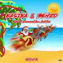Kasika & Benzo "Noel Et Carnaval Aux Antilles" Double CD Digipack