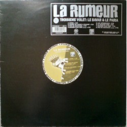 La Rumeur "Troisième Volet: Le Bavard et Le Paria" Vinyle Simple