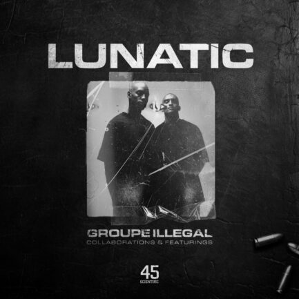 Lunatic "Groupe Illegal" Vinyle Simple Tirage Limité 500 Exemplaires