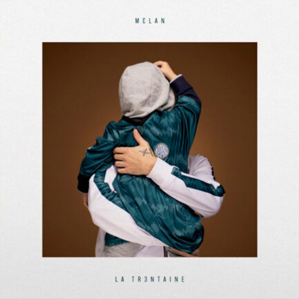 Melan La Trentaine Vinyle rap français - Addictive Store