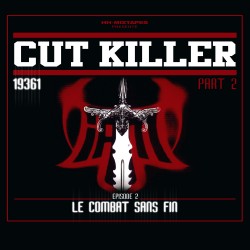 Cut Killer Le Combat Sans Fin Episode 2 CD Digipack