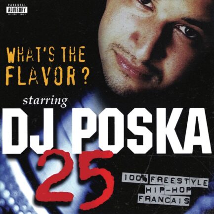 Dj Poska "What's The Flavor 25" Double Vinyle Numéroté De 1300 Exemplaires