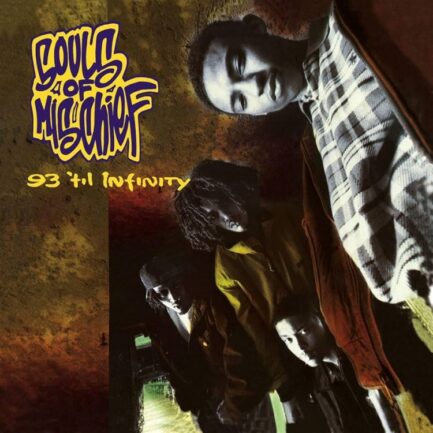 Souls Of Mischief "93 Til Infinity" Double Vinyle