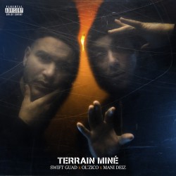 Swift Guad x Ol Zico x Mani Deiz "Terrain Miné" CD Digipack