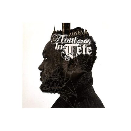 Zoxea "Tout Dans La Tête" Vinyle Simple