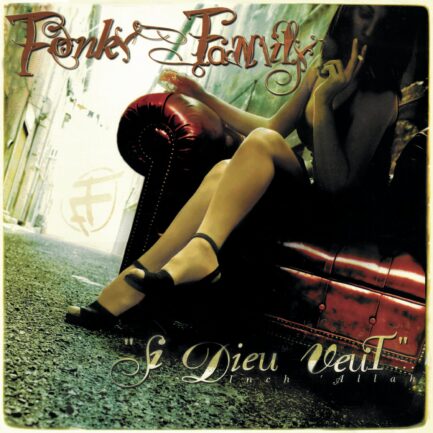vinyle fonky family si dieu veut