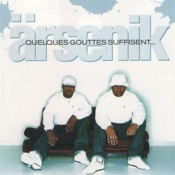 Arsenik "Quelques Gouttes Suffisent" CD Plexi