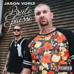 Jason Voriz "Brute Epaisse" Cd Plexi