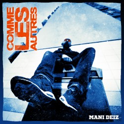 Mani Deiz "Comme les Autres" Cd Plexi