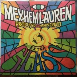 Meyhem Lauren "Extra Glass" Vinyle Simple