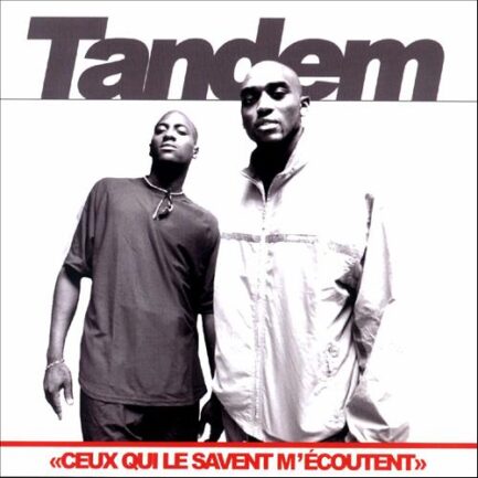 cd tandem ceux qui savent m'écoutent