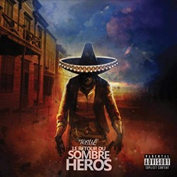 Tekilla "Retour Du Sombre Heros" Cd Plexi