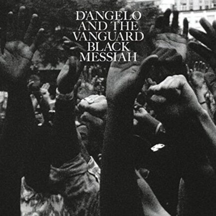 D'Angelo and the Vanguard "Black Messiah" Double Vinyle Gatefold
