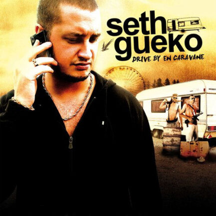 cd seth gueko drive by caravane