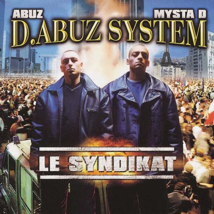 D Abuz System "Le syndikat" Double vinyle édition limitée